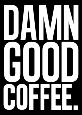 logo damn good coffee.